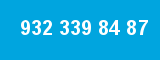 932 339 84 87